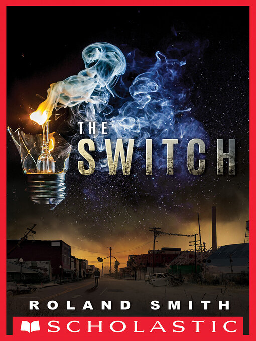 Title details for The Switch by Roland Smith - Wait list